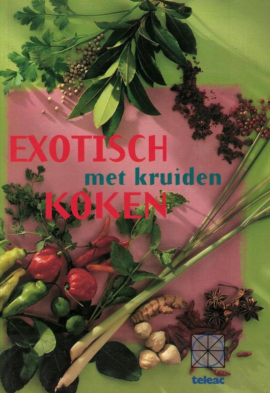 9789065333285 - Exotisch koken met kruiden