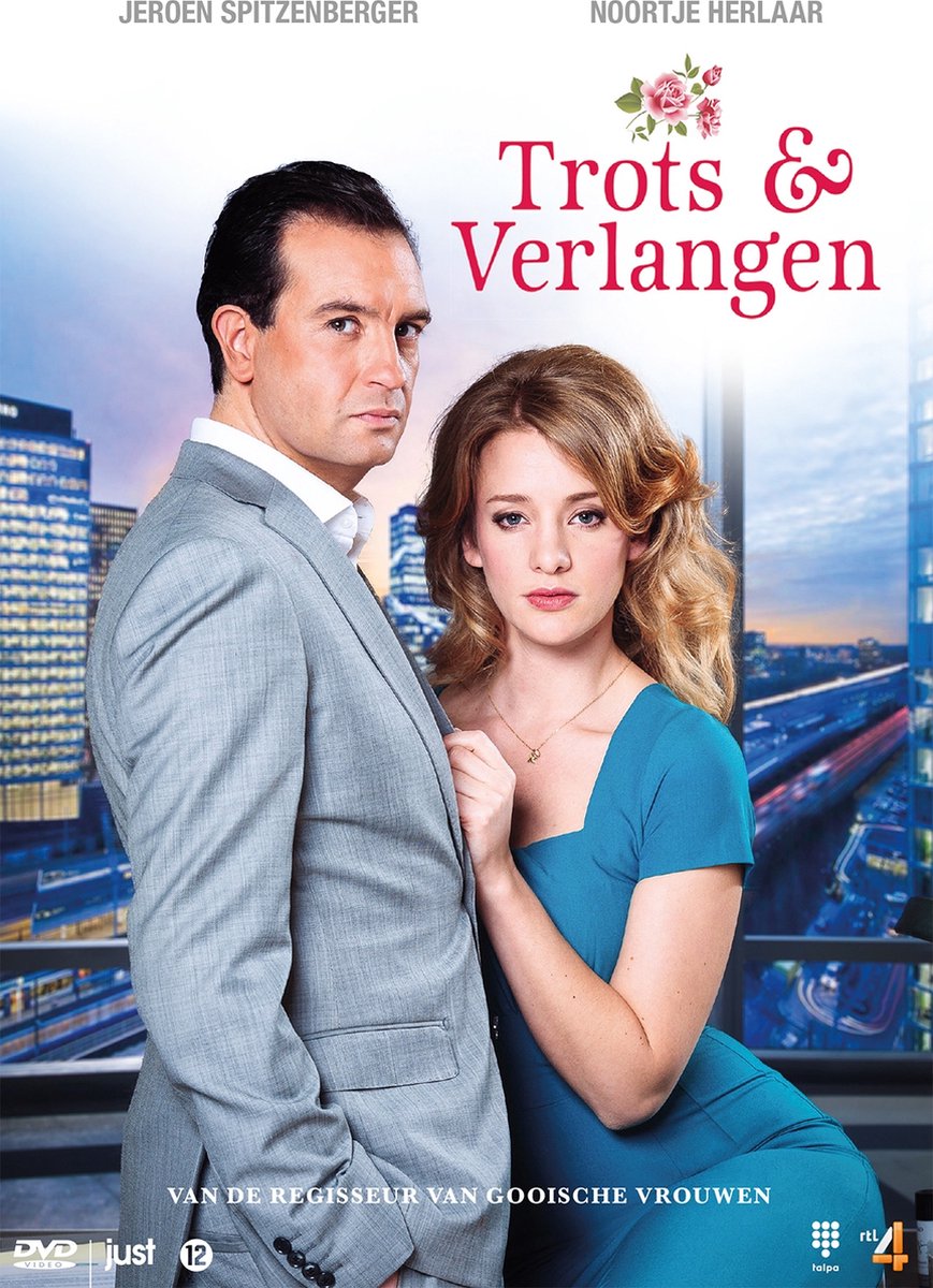Trots & Verlangen (Rtl Bouquetreeks)