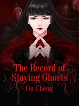 Volume 1 1 - The Record of Slaying Ghosts
