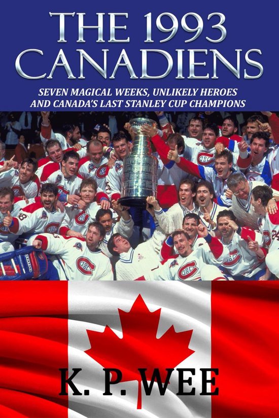 The 1993 Canadiens - cover