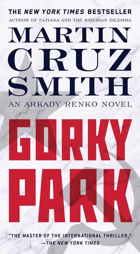 The Arkady Renko Novels - Gorky Park - cover
