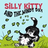 Silly Kitty and the Windy Day