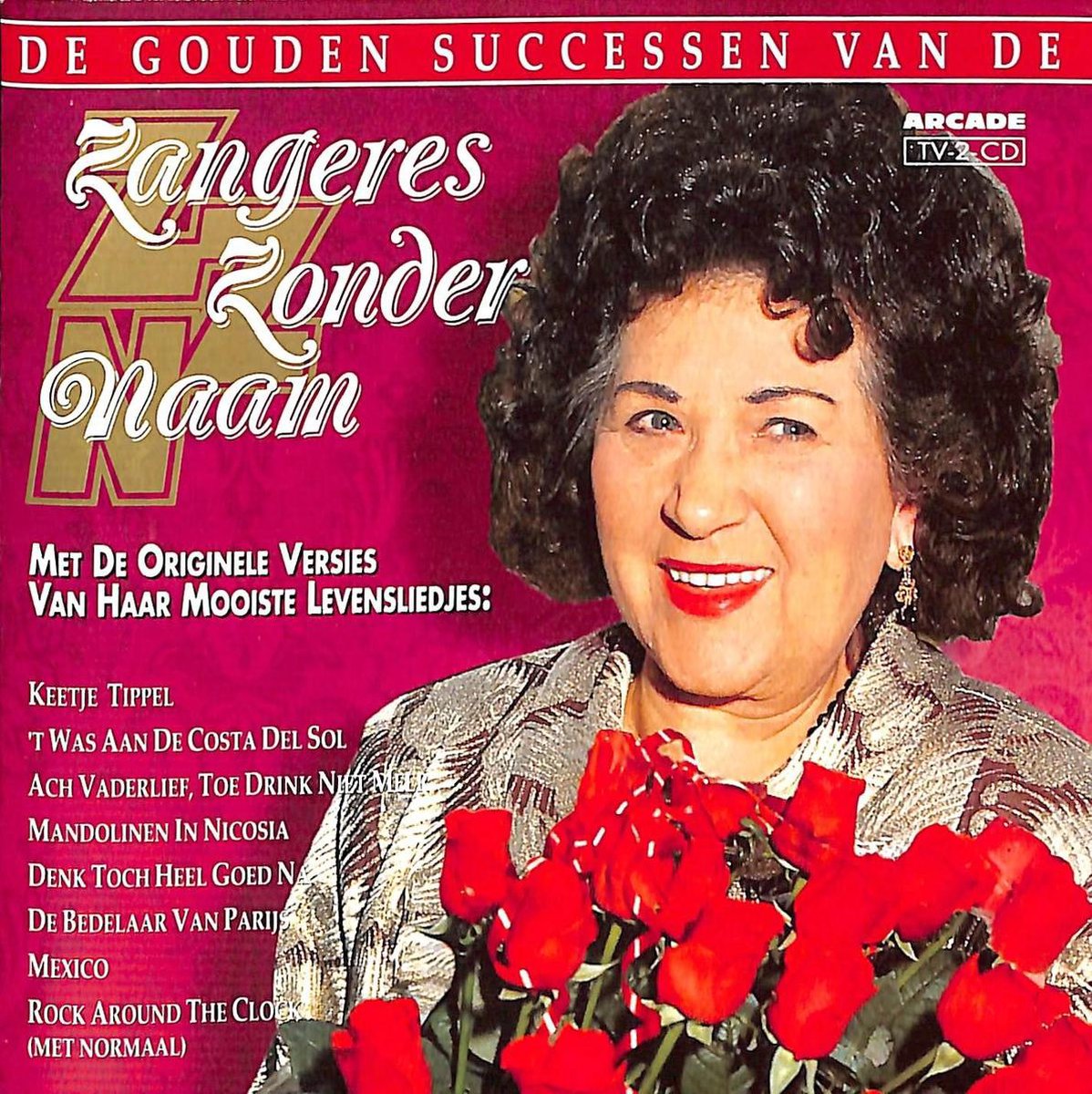 Zangeres Zonder Naam - De Gouden Successen Van, Zangeres Zonder Naam | CD  (album) | Muziek | bol.com