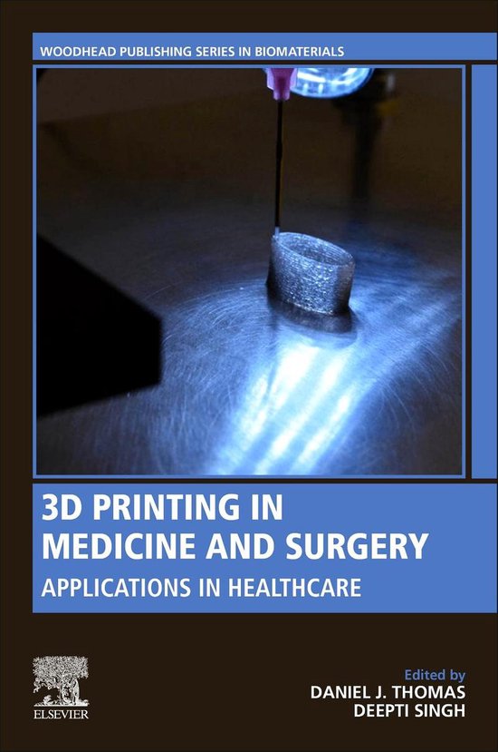 Woodhead Publishing Series in Biomaterials - 3D Printing in  ... - cover