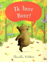Ik heet beer!