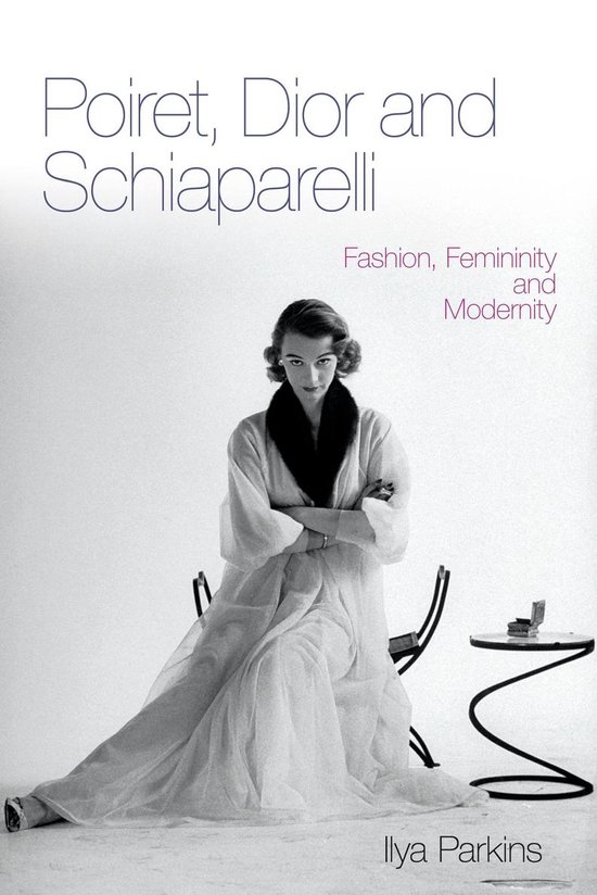 Poiret, Dior and Schiaparelli - cover