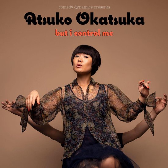 Atsuko Okatsuka: But I Control Me - cover