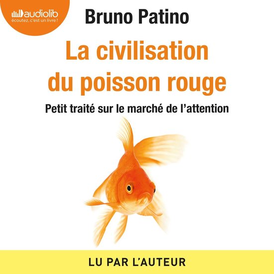 La civilisation du poisson rouge - cover