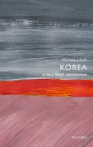 Very Short Introductions - Korea: A Very Short Introduction