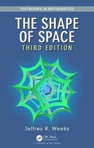 Textbooks in Mathematics - The Shape of Space