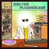 Doctor Fluorescent - Same (LP)