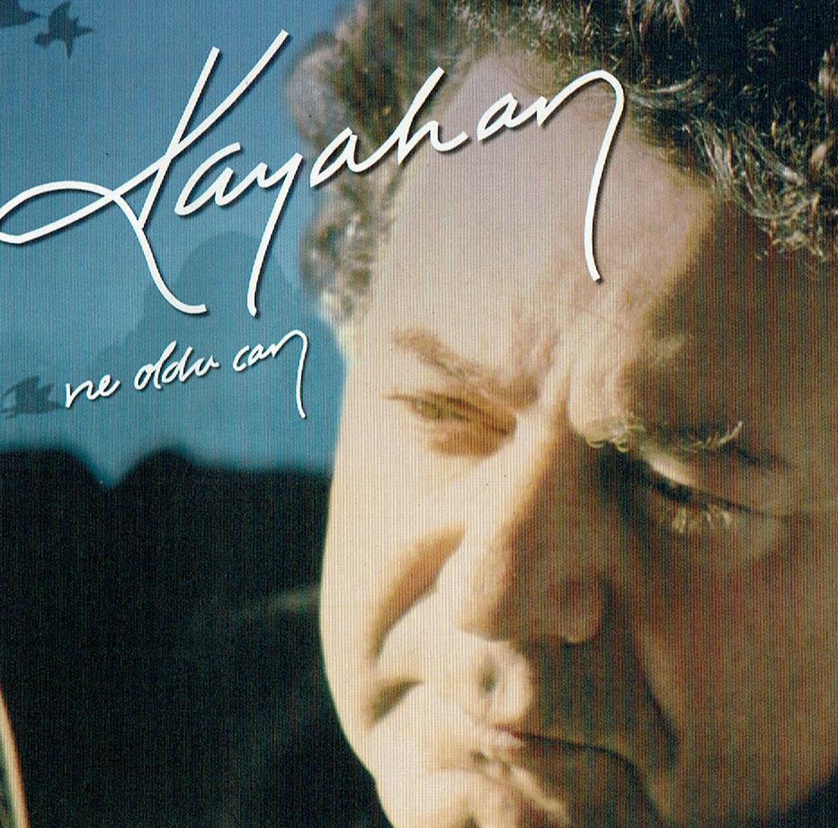 KAYAHAN - Ne Oldu Can (Import)