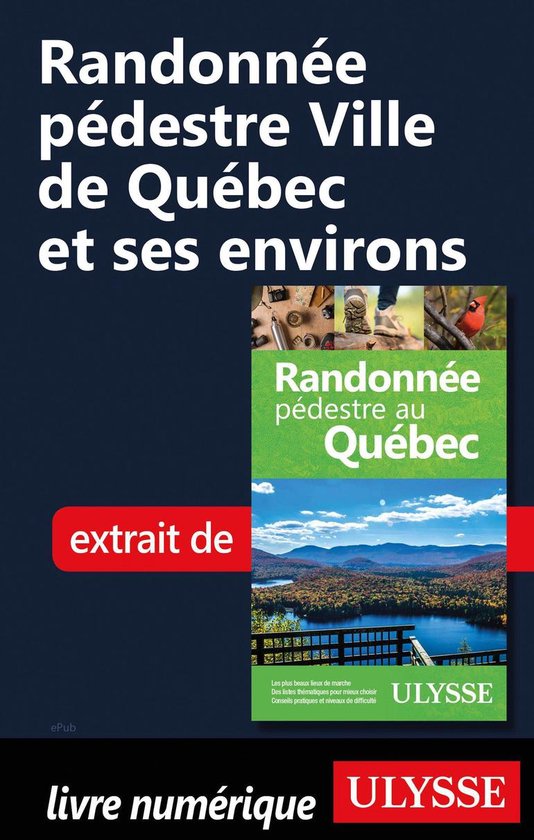 Randonnée pédestre Ville de Québec et ses environs - cover