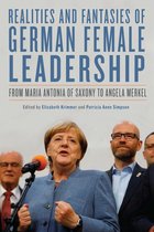 Women and Gender in German Studies 3 - Realities and Fantasies of German Female Leadership