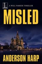 A Will Parker Thriller 4 - Misled