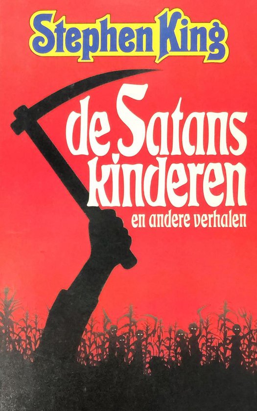 Satanskinderen e.a. verhalen - Stephen King | Warmolth.org