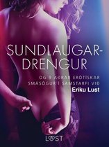 LUST - Sundlaugardrengur og 9 aðrar erótískar smásögur í samstarfi við Eriku Lust
