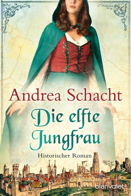 Begine Almut Bossart 4 - Die elfte Jungfrau - cover