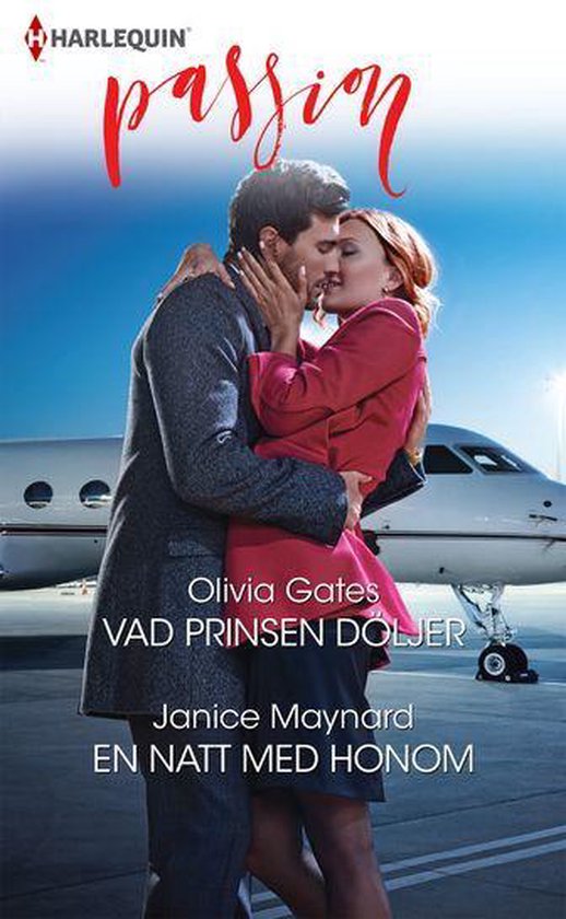 Passion - Vad prinsen döljer / En natt med honom