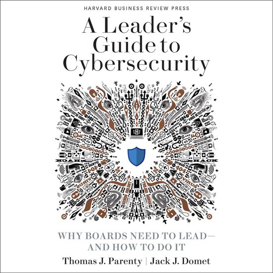 A Leader’s Guide to Cybersecurity - cover