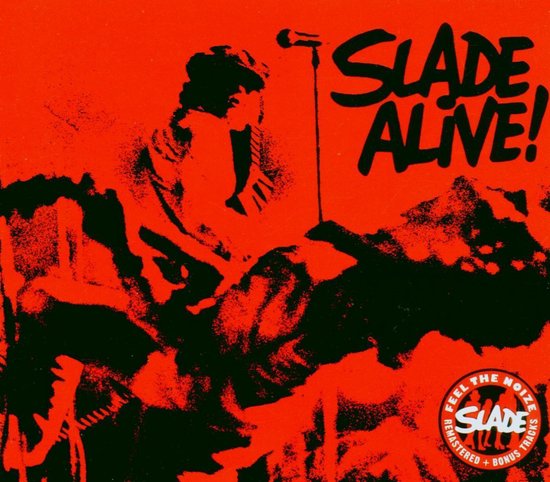 Slade - Slade Alive! =Remastered=