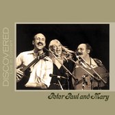 Paul Peter & Mary: Discovered (Live In Concert) [CD]