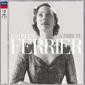Ferrier Kathleen - A Tribute
