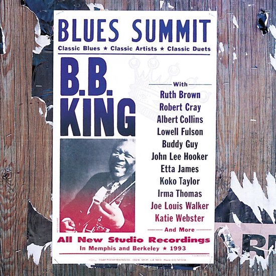 Blues Summit poster met B.B. King en een lijst van artiesten. Klassieke blues, artiesten en duetten. Opnamejaar 1993.