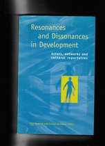 Resonances and Dissonances in Development