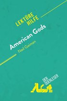 Lektürehilfe - American Gods von Neil Gaiman (Lektürehilfe)