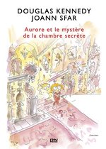 Hors collection 2 - Les fabuleuses aventures d'Aurore - tome 2 Aurore et le mystère de la chambre secrète
