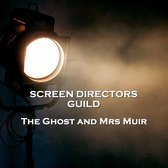 Screen Directors Guild - The Ghost and Mrs Muir