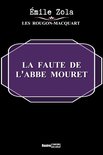 Les Rougon-Macquart - La Faute de l’abbé Mouret