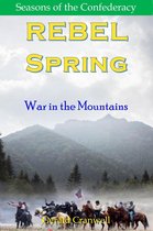 Seasons of the Confederacy 1.3 - Rebel Spring- War in the Mountains