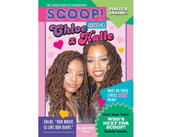Scoop! The Unauthorized Biography 2 - Chloe x Halle