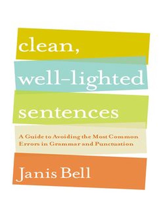 Clean, Well-Lighted Sentences - cover
