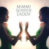 Mimmi - Semper Eadem (CD)