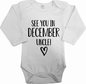 Baby rompertje see you in december uncle | Bekendmaking zwangerschap | Cadeau voor de liefste aanstaande oom | Bekendmaking zwangerschap rompertje voor oom in de maat 56.