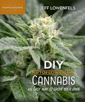 Homegrown City Life 7 - DIY Autoflowering Cannabis