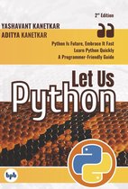 Let us Python 2 - Let Us Python (Second Edition)