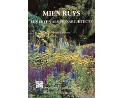 Mien Ruys: Een Leven als Tuinarchitecte