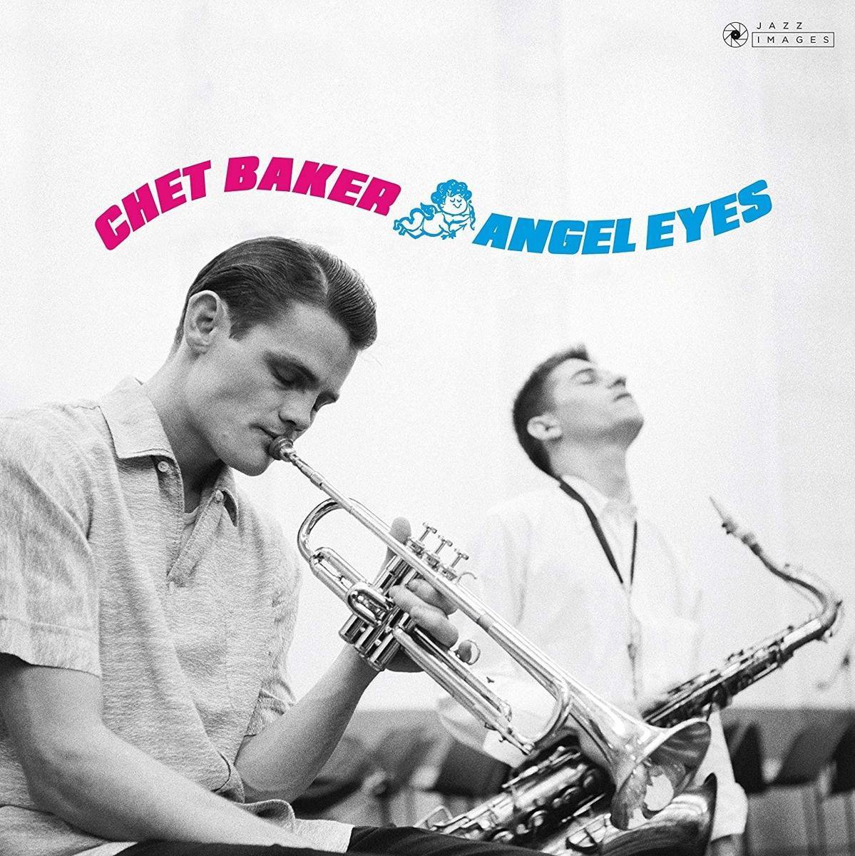 Angel Eyes (Gatefold Packaging. Photographs By William Claxton).