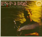 Love is a Drag: For Adult Listeners Only