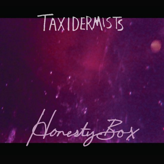 Honesty Box, Taxidermists Muziek bol