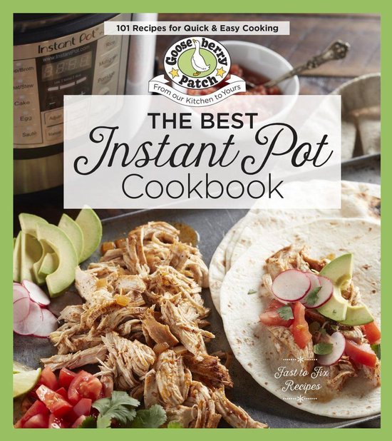 Keep It Simple Best Instant Pot Cookbook (ebook), Gooseberry Patch