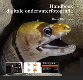 Handboek Digitale Onderwaterfotografie Basis - Ron Offermans