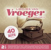 Liedjes Van Vroeger Vol 4 (2Cd)