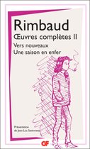 Œuvres complètes Rimbaud 2 - Œuvres complètes II