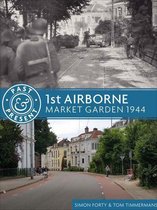 Past & Present - 1st Airborne