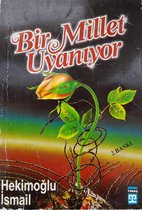 Bir Millet Uyanıyor